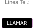 Lnea Tel.: 4613-3717  LLAMAR