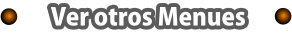 Ver otros Menues