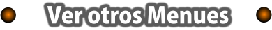 Ver otros Menues